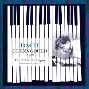Glenn Gould - Bach-Art Of The Fugue -Vol. 1 (First Half):Fugues 1-9 i gruppen ÖVRIGT / Övrigt / aub hos Bengans Skivbutik AB (5577825)