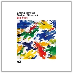 Rawicz Emma Simcock Gwilym - Big Visit i gruppen CD / Kommande / Jazz hos Bengans Skivbutik AB (5577894)