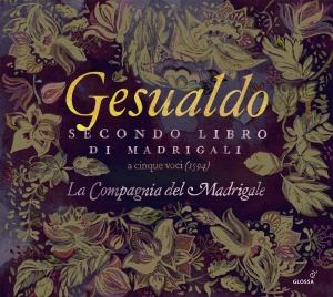 Carlo Gesualdo - Secondo Libro Di Madrigali (1594) i gruppen CD / Klassiskt hos Bengans Skivbutik AB (5577928)