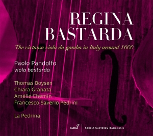 Paolo Pandolfo - Regina Bastarda - The Virtuoso Viol i gruppen CD / Klassiskt hos Bengans Skivbutik AB (5577934)