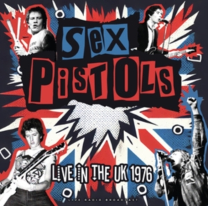 Sex Pistols - Live In The Uk 1976 (Black Vinyl Lp i gruppen VINYL / Pop-Rock hos Bengans Skivbutik AB (5577990)