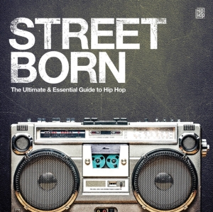 Various Artists - Street Born - The Ultimate Guide To i gruppen VINYL / Hip Hop-Rap hos Bengans Skivbutik AB (5577992)