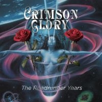 Crimson Glory - Roadrunner Years The (3 Cd Digipack i gruppen CD / Kommande / Hårdrock hos Bengans Skivbutik AB (5577999)