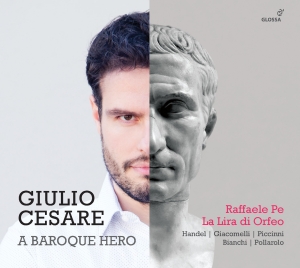 Raffaele Pé - Giulio Cesare - A Baroque Hero i gruppen CD / Klassiskt hos Bengans Skivbutik AB (5578049)