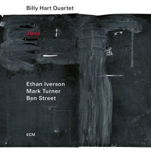 Billy Hart Quartet - Just i gruppen CD / Kommande / Jazz hos Bengans Skivbutik AB (5578243)