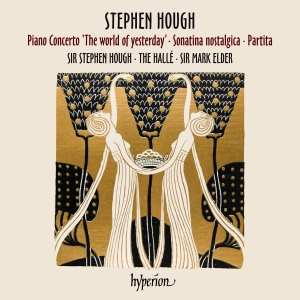 Stephen Hough - Piano Concerto, Sonatina & Partita i gruppen CD / Kommande / Klassiskt hos Bengans Skivbutik AB (5578446)