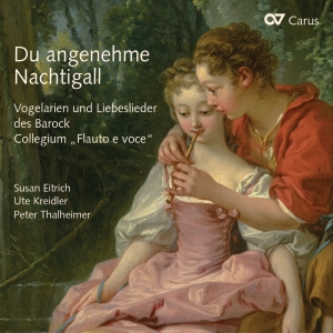 Collegium Flauto E Voce - Du Angenehme Nachtigall - Baroque B i gruppen CD / Klassiskt hos Bengans Skivbutik AB (5578457)