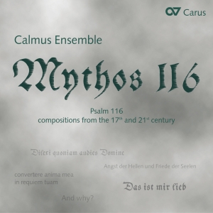 Calmus Ensemble - Myth 116 - Setting Of The 116Th Psa i gruppen CD / Klassiskt hos Bengans Skivbutik AB (5578461)