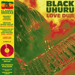 Black Uhuru - Love Dub i gruppen VINYL / Kommande / Reggae,World Music hos Bengans Skivbutik AB (5578495)