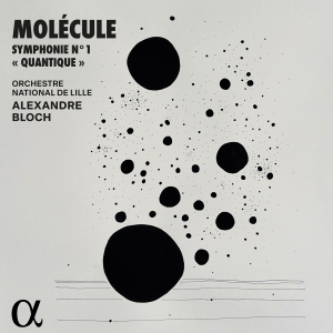 Molécule - Symphonie No. 1 