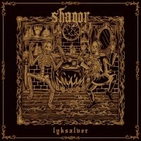 Shagor - Lyksalver (Vinyl Lp i gruppen VINYL / Kommande / Hårdrock hos Bengans Skivbutik AB (5578549)