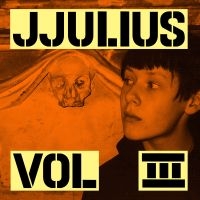 Jjulius - Vol. 3 i gruppen VINYL / Kommande / Pop-Rock hos Bengans Skivbutik AB (5578591)