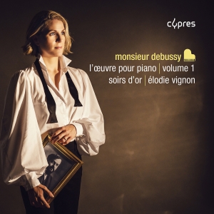 Élodie Vignon - Monsieur Debussy, L'oeuvre Pour Pia i gruppen CD / Kommande / Klassiskt hos Bengans Skivbutik AB (5578729)