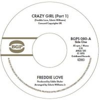 Freddie Love - Crazy Girl (Part 1) / Crazy Girl (P i gruppen VINYL / Kommande / Pop-Rock hos Bengans Skivbutik AB (5578876)