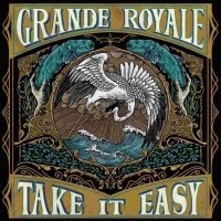 Grande Royale - Take It Easy Lp Orange i gruppen VINYL / Hårdrock hos Bengans Skivbutik AB (5578912)