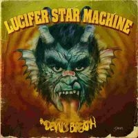 Lucifer Star Machine - The Devil's Breath Lp (Limited Red i gruppen VINYL / Hårdrock hos Bengans Skivbutik AB (5578924)