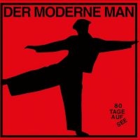 Der Moderne Man - 80 Tage Auf See i gruppen CD / Kommande / Pop-Rock hos Bengans Skivbutik AB (5579001)