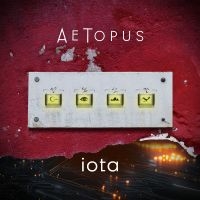 Aetopus - Iota i gruppen CD / Kommande / Pop-Rock hos Bengans Skivbutik AB (5579076)