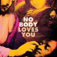 No Body - Loves You i gruppen VINYL / Kommande / Pop-Rock hos Bengans Skivbutik AB (5579127)