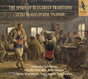 Nedyalko Nedyalkov - The Spirit Of Bulgarian Traditions i gruppen CD / World Music hos Bengans Skivbutik AB (5579221)