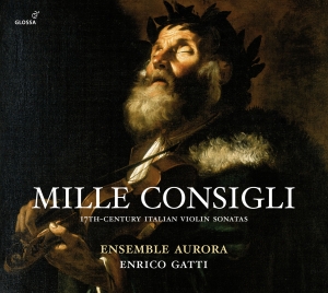 Ensemble Aurora - Mille Consigli - 17Th Century Itali i gruppen CD / Klassiskt hos Bengans Skivbutik AB (5579248)