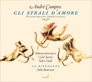 Campra André - Gli Strali D'amore i gruppen CD / Klassiskt hos Bengans Skivbutik AB (5579422)