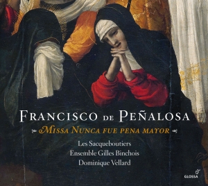 Penalosa Francisco De - Missa Nunca Fue Pena Mayor i gruppen CD / Klassiskt hos Bengans Skivbutik AB (5579425)