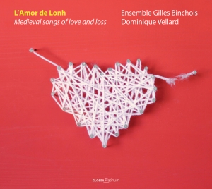 Ensemble Gilles Binchois Dominique - L’Amor De Lonh - Medieval Songs Of i gruppen CD / Klassiskt hos Bengans Skivbutik AB (5579436)