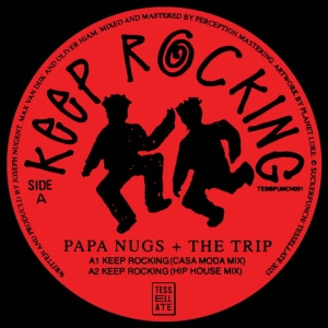 Papa Nugs & The Trip - Keep Rocking i gruppen VINYL / Kommande / Elektroniskt hos Bengans Skivbutik AB (5579536)