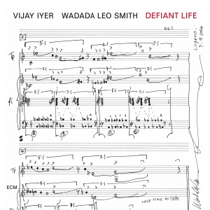 Vijay Iyer Wadada Leo Smith - Defiant Life i gruppen CD / Kommande / Jazz hos Bengans Skivbutik AB (5579547)