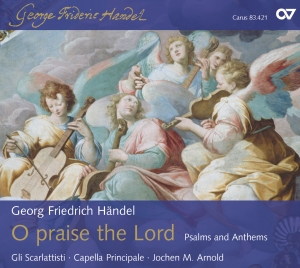 Händel - O Praise The Lord - Psalms And Anth i gruppen CD / Klassiskt hos Bengans Skivbutik AB (5579603)