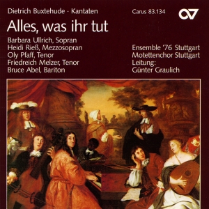 Buxtehude - Alles Was Ihr Tut - Cantatas i gruppen CD / Klassiskt hos Bengans Skivbutik AB (5579675)