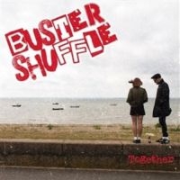Buster Shuffle - Togheter (Green Vinyl Lp & Coloured i gruppen VINYL / Pop-Rock,Punk hos Bengans Skivbutik AB (5579775)