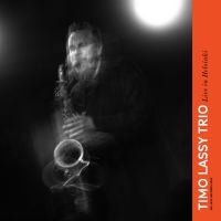 Timo Lassy Trio - Live In Helsinki i gruppen VINYL / Kommande / Jazz hos Bengans Skivbutik AB (5579846)