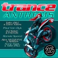 Various Artists - Trance Anthems 2025 i gruppen CD / Kommande / Pop-Rock hos Bengans Skivbutik AB (5579850)