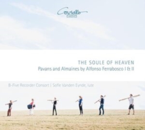 Alfonso Ferrabosco I & Ii - The Soule Of Heaven - Pavans & Alma i gruppen CD / Klassiskt hos Bengans Skivbutik AB (5579941)