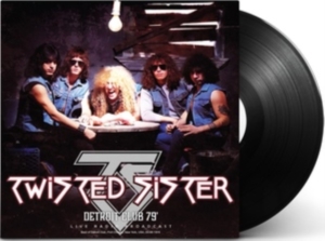 Twisted Sister - Detroit Club '79 (Black Vinyl Lp) i gruppen VINYL / Hårdrock hos Bengans Skivbutik AB (5580393)