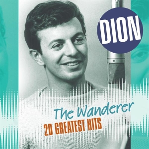 Dion - Wanderer-20 Greatest Hits i gruppen ÖVRIGT / Övrigt / aub hos Bengans Skivbutik AB (5580476)