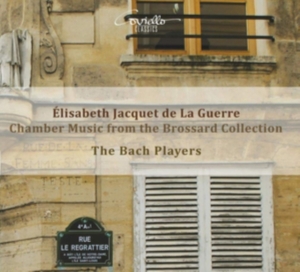 Elisabeth Jacquet De La Guerre - Chamber Music From The Brossard Col i gruppen CD / Klassiskt hos Bengans Skivbutik AB (5580489)