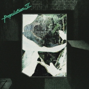Population Ii - Maintenant Jamais i gruppen VINYL / Pop-Rock hos Bengans Skivbutik AB (5580576)