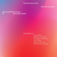 Davis Kris Trio - Run The Gauntlet i gruppen VI TIPSAR / Fredagsreleaser / 2025-08-22 hos Bengans Skivbutik AB (5582115)