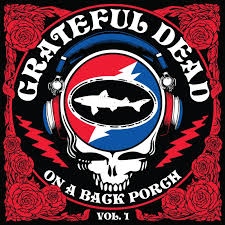 Grateful Dead - On A Back Porch Vol. 1(Rsd2025) i gruppen VI TIPSAR / Record Store Day / RSD 2025 hos Bengans Skivbutik AB (5582230)