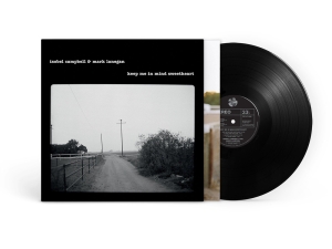 Isobel Campbell / Mark Lanegan - Keep Me In Mind Sweetheart (Rsd2025) i gruppen ÖVRIGT / Korr_grupp / Art.under.overvak250318 hos Bengans Skivbutik AB (5582251)