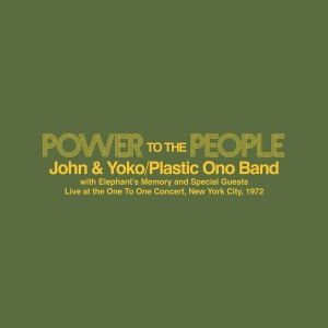 John & Yoko The Plastic Ono Band Elephant’S Memory - Power To The People – Live At The One To One Concert New York City 1972 (Yellow Colour Vinyl)(Rsd2025) i gruppen ÖVRIGT / Korr_grupp / Art.under.overvak250318 hos Bengans Skivbutik AB (5582261)