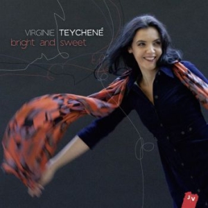 Teychene Virginie - Bright And Sweet i gruppen CD / Jazz hos Bengans Skivbutik AB (558234)