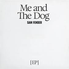 Sam Fender - Me & The Dog (Rsd2025) i gruppen ÖVRIGT / Korr_grupp / Art.under.overvak250318 hos Bengans Skivbutik AB (5582354)