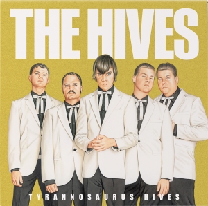 The Hives - Tyrannosaurus Hives (Colored Vinyl)(Rsd2025) i gruppen VINYL / Pop-Rock hos Bengans Skivbutik AB (5582404)