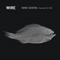 Wire - Nine X Seven i gruppen VI TIPSAR / Record Store Day / RSD 2025 hos Bengans Skivbutik AB (5582666)