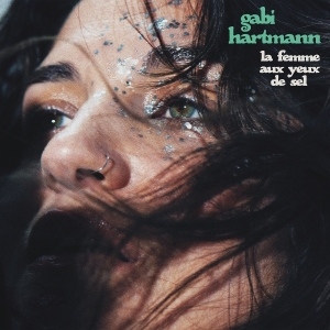Hartmann Gabi - La Femme Aux Yeux De Sel i gruppen ÖVRIGT / Övrigt / aub hos Bengans Skivbutik AB (5583065)