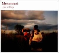 Monoswezi - Village i gruppen CD / Elektroniskt,World Music hos Bengans Skivbutik AB (558383)